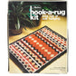 Deadstock Hook-A-Rug Kit - Late to the Party